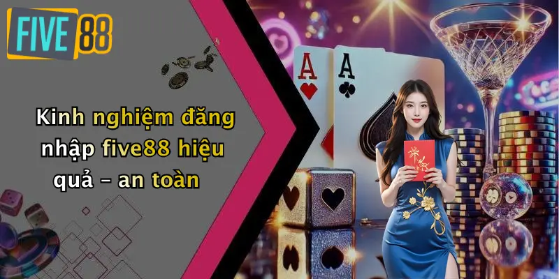 Đăng Nhập FIVE88